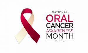 Sign announcing National Oral Cancer Awareness Month